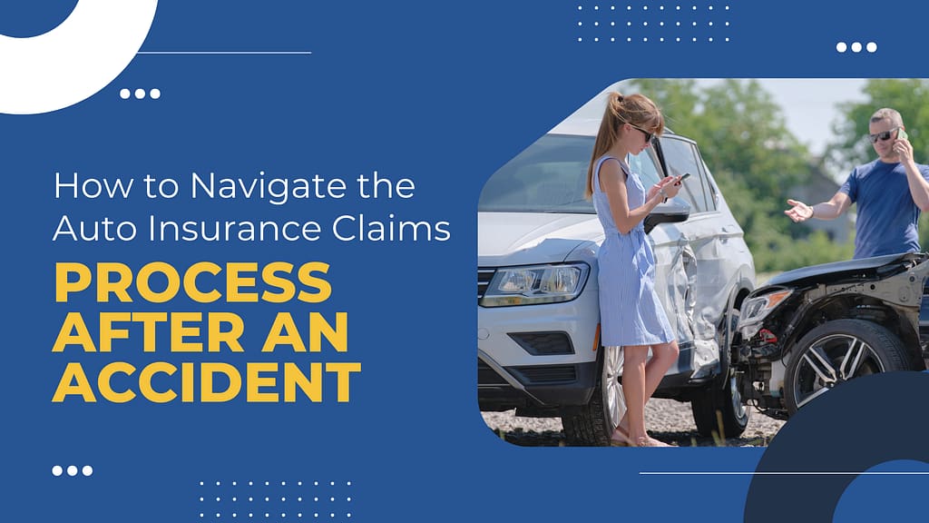 Auto Insurance Claims Process