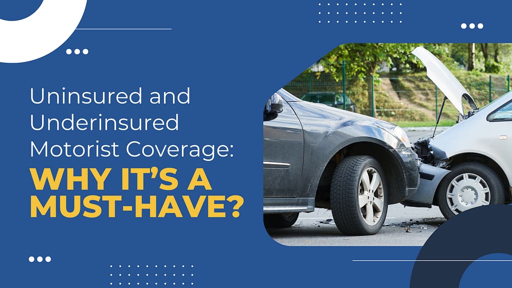 Underinsured Motorist Coverage