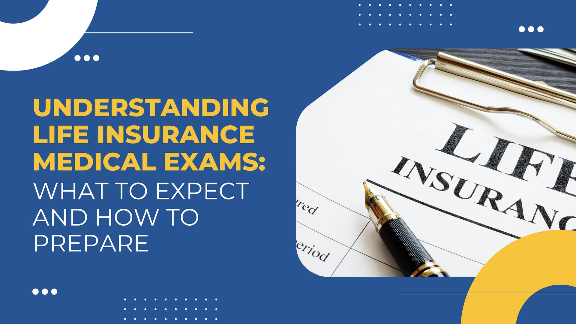 Read more about the article Understanding Life Insurance Medical Exams: What to Expect and How to Prepare